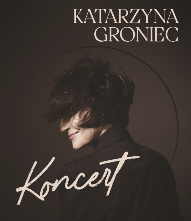 Katarzyna Groniec – Konstelacje Koncert na Dzień Kobiet