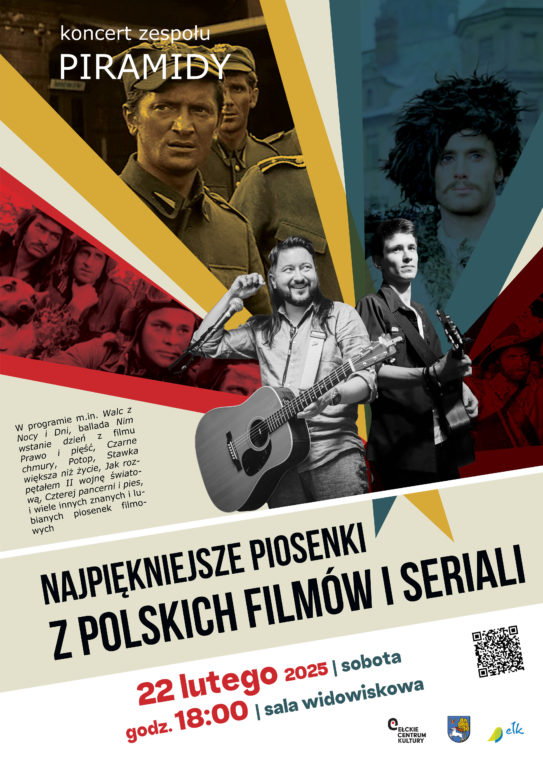 Koncert Zespołu Piramidy „Najpiękniejsze piosenki z polskich filmów i seriali”