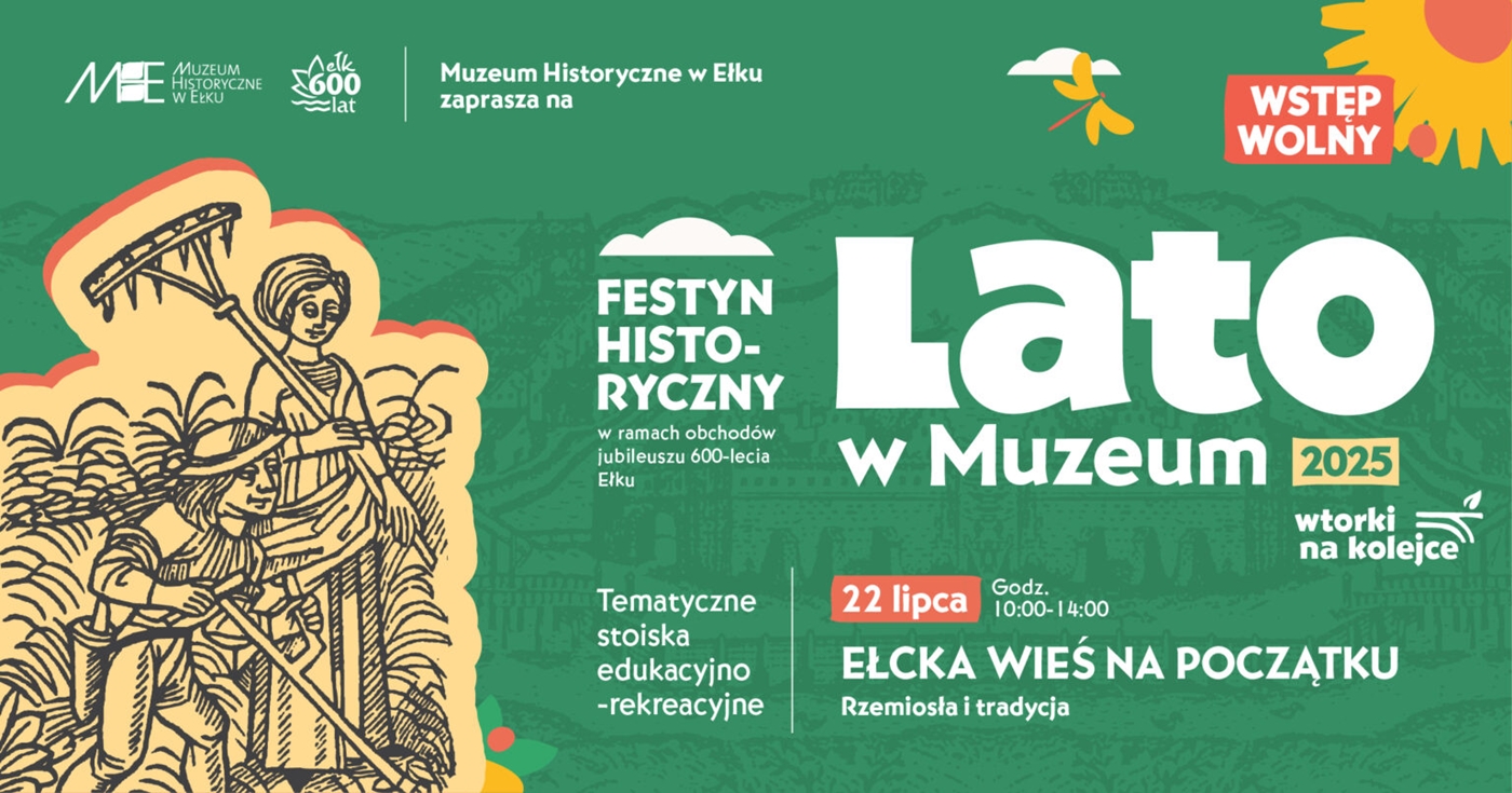 Lato w Muzeum. Wtorki na Kolejce